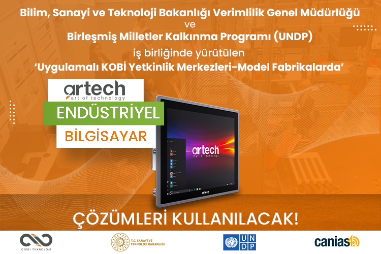 Uygulamalı KOBİ Yetkinlik Merkezleri - Model Fabrikalarda ARTECH Endüstriyel Bilgisayar Çözümleri Kullanılacak.