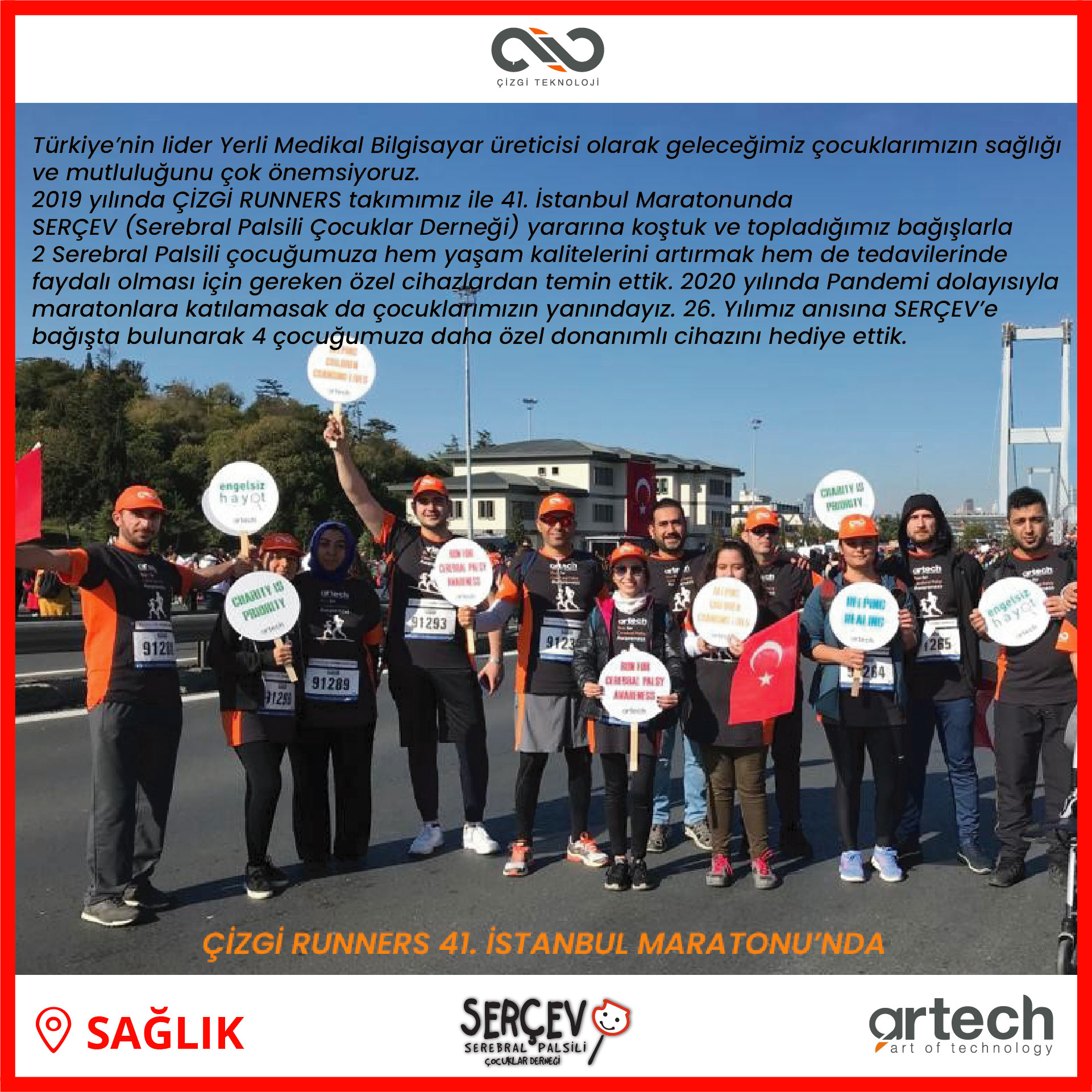 26. Yılımız Anısına SERÇEV'e Bağışta Bulunduk.